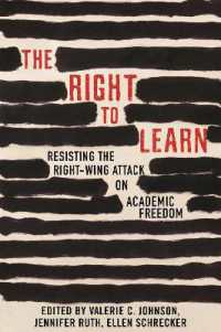 The Right to Learn : Resisting the Right-wing Attack on Academic Freedom