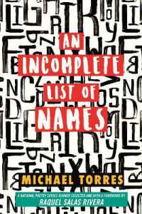 An Incomplete List of Names : Poems (National Poetry Series)