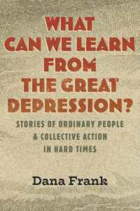 What Can We Learn from the Great Depression? : Stories of Ordinary People and Collective Action in Hard Times