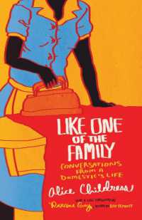 Like One of the Family : Conversations from a Domestic's Life