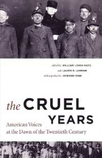 The Cruel Years : American Voices at the Dawn of the Twentieth Century