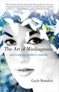 The Art of Misdiagnosis : Surviving My Mother's Suicide