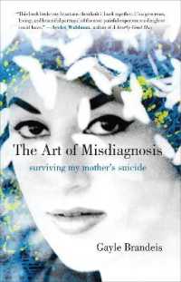 The Art of Misdiagnosis : Surviving My Mother's Suicide
