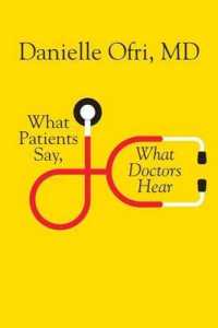 What Patients Say, What Doctors Hear （1ST）