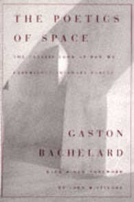 The Poetics of Space （Reprint）