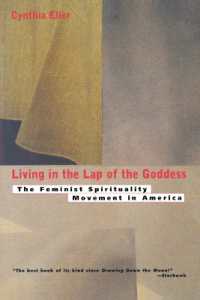 Living in the Lap of Goddess : The Feminist Spirituality Movement in America