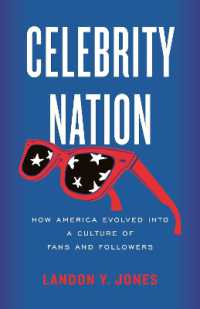 セレブ国家アメリカ：ファン文化・フォロワー文化の進化<br>Celebrity Nation : How America Evolved into a Culture of Fans and Followers