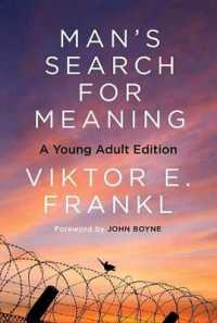 Man's Search for Meaning: Young Adult Edition : Young Adult Edition