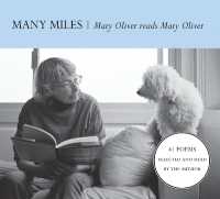 Many Miles : Mary Oliver reads Mary Oliver