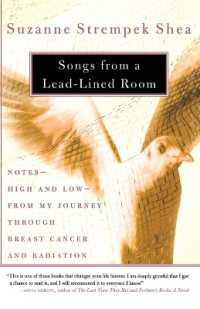 Songs from a Lead-Lined Room : Notes--High and Low--from My Journey through Breast Cancer and Radiation