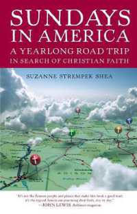 Sundays in America : A Yearlong Road Trip in Search of Christian Faith