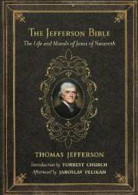 The Jefferson Bible : The Life and Morals of Jesus of Nazareth