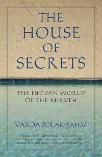 The House of Secrets : The Hidden World of the Mikveh