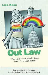 Out Law : What LGBT Youth Should Know about Their Legal Rights (Queer Ideas/queer Action)