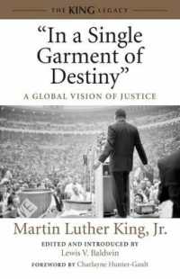 'In a Single Garment of Destiny' : A Global Vision of Justice (King Legacy)