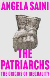The Patriarchs : The Origins of Inequality