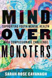 Mind over Monsters : Supporting Youth Mental Health with Compassionate Challenge