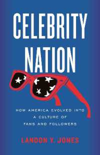 Celebrity Nation : How America Evolved into a Culture of Fans and Followers