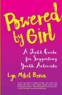 Powered by Girl : A Field Guide for Supporting Youth Activists