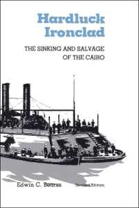 Hardluck Ironclad : The Sinking and Salvage of the Cairo