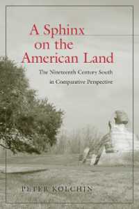 A Sphinx on the American Land : The Nineteenth-Century South in Comparative Perspective (Walter Lynwood Fleming Lectures in Southern History)