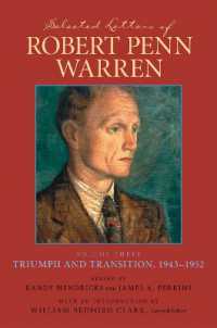 Selected Letters of Robert Penn Warren : Triumph and Transition, 1943-1952 (Southern Literary Studies)
