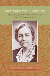 Lucy Somerville Howorth : New Deal Lawyer, Politician, and Feminist from the South (Southern Biography Series)