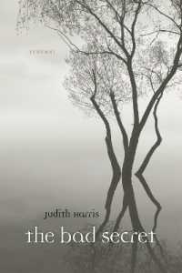 The Bad Secret : Poems