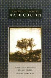 ケイト・ショパン全集<br>The Complete Works of Kate Chopin (Southern Literary Studies)
