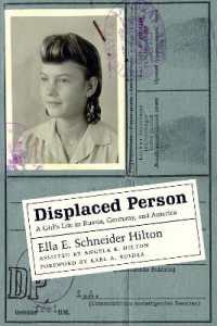 Displaced Person : A Girl's Life in Russia, Germany, and America