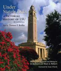 Under Stately Oaks : A Pictorial History of LSU