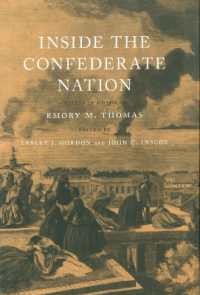Inside the Confederate Nation : Essays in Honor of Emory M. Thomas (Conflicting Worlds: New Dimensions of the American Civil War)