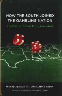 How the South Joined the Gambling Nation : The Politics of State Policy Innovation