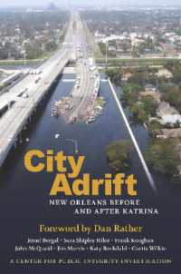 City Adrift : New Orleans before and after Katrina