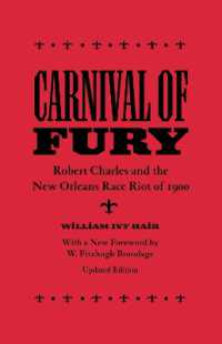 Carnival of Fury : Robert Charles and the New Orleans Race Riot of 1900