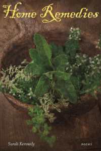 Home Remedies : Poems