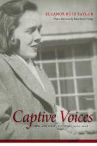 Captive Voices : New and Selected Poems, 1960-2008 (Southern Messenger Poets)