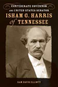 Isham G. Harris of Tennessee : Confederate Governor and United States Senator (Southern Biography Series)