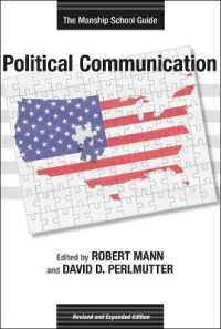 Political Communication : The Manship School Guide (Media and Public Affairs)