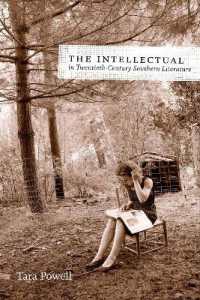 The Intellectual in Twentieth-Century Southern Literature (Southern Literary Studies)