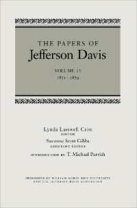 The Papers of Jefferson Davis : 1871-1879 (The Papers of Jefferson Davis)