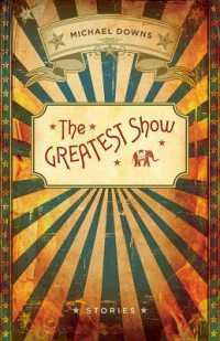 The Greatest Show : Stories (Yellow Shoe Fiction)