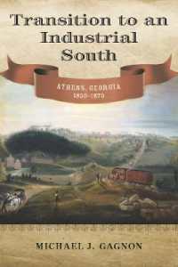 Transition to an Industrial South : Athens, Georgia, 1830-1870