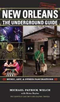 New Orleans : The Underground Guide （3RD）