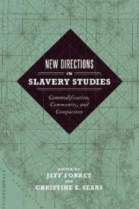New Directions in Slavery Studies : Commodification, Community, and Comparison