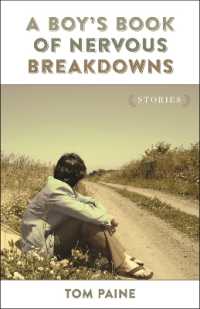 A Boy's Book of Nervous Breakdowns : Stories (Yellow Shoe Fiction)