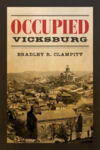 Occupied Vicksburg (Conflicting Worlds: New Dimensions of the American Civil War)