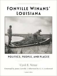 Fonville Winans' Louisiana : Politics, People, and Places