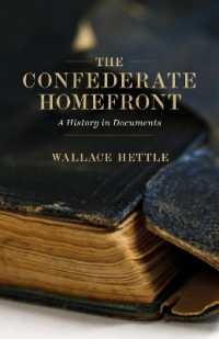 The Confederate Homefront : A History in Documents