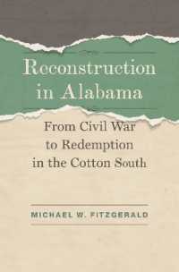 Reconstruction in Alabama : From Civil War to Redemption in the Cotton South